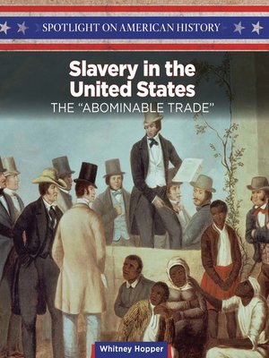 cover image of Slavery in the United States
